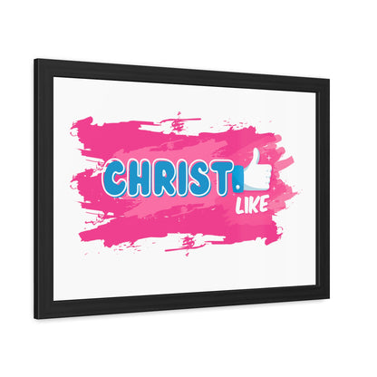 Christ LIKE👍 Framed Print