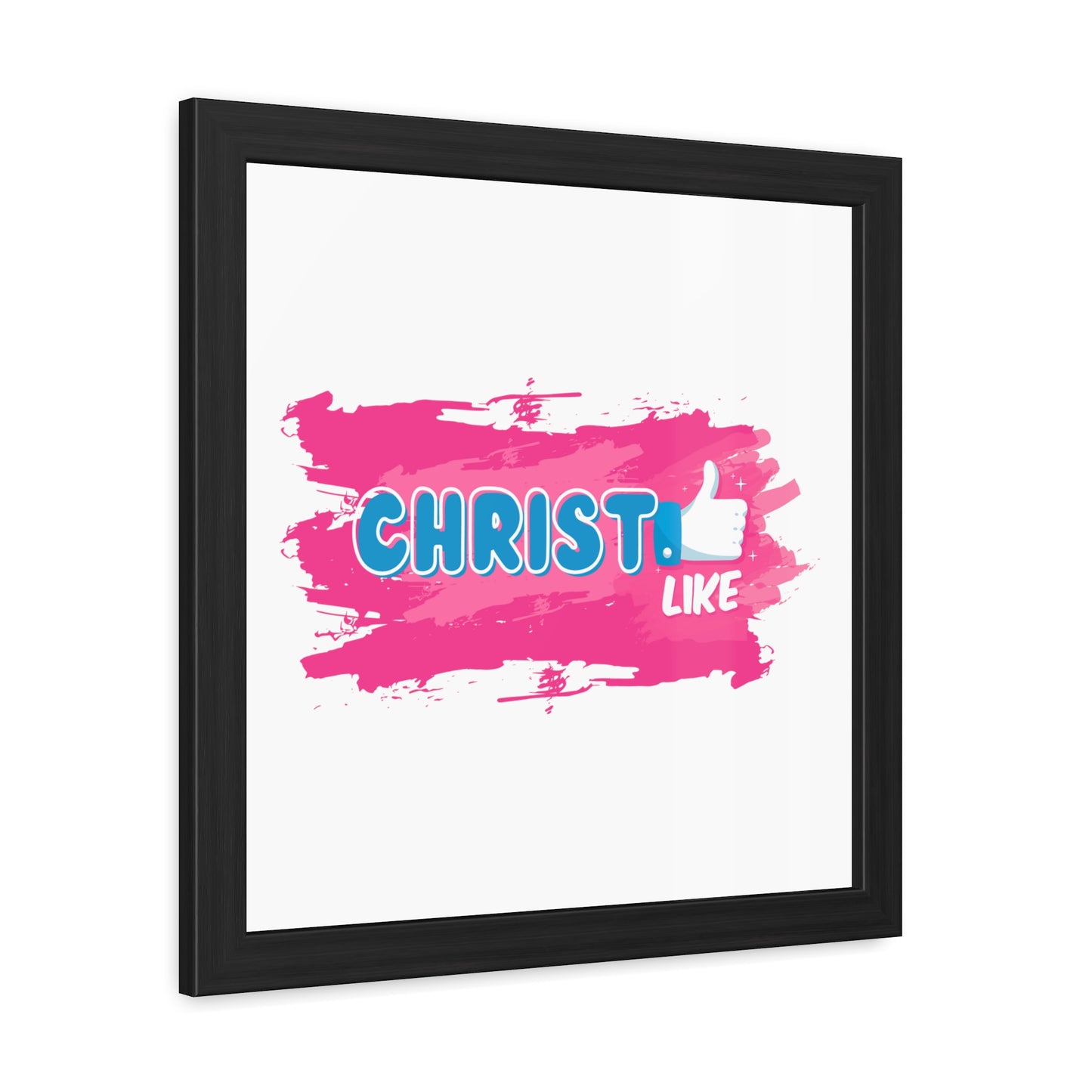 Christ LIKE👍 Framed Print