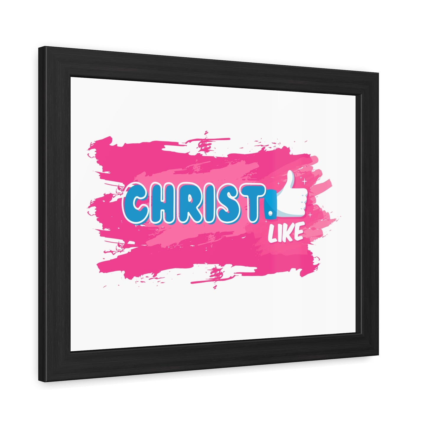 Christ LIKE👍 Framed Print