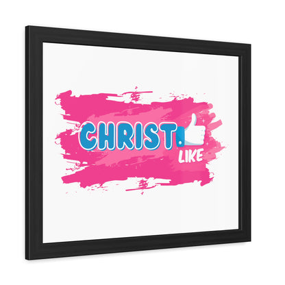 Christ LIKE👍 Framed Print