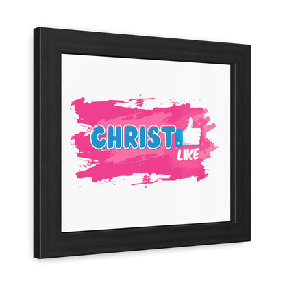 Christ LIKE👍 Framed Print